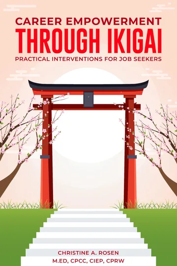 Ikigai Empowered Career Clarity by Christy Rosen, Careers book cover