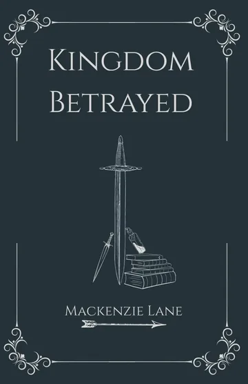 Kingdom Betrayed by Mackenzie Lane, Fantasy book cover