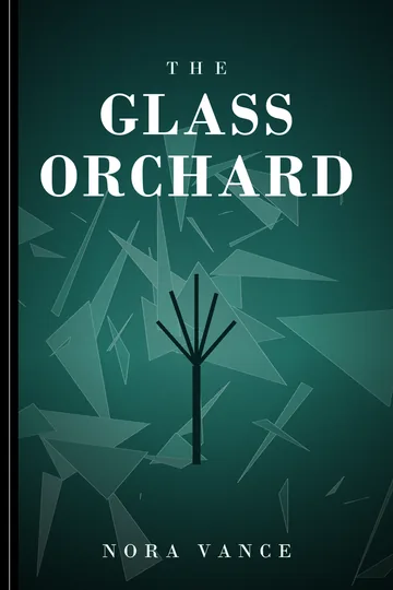 The Glass Orchard by Nora Vance, Mystery book cover