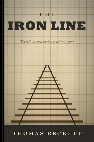 The Iron Line by Thomas Beckett, History book cover