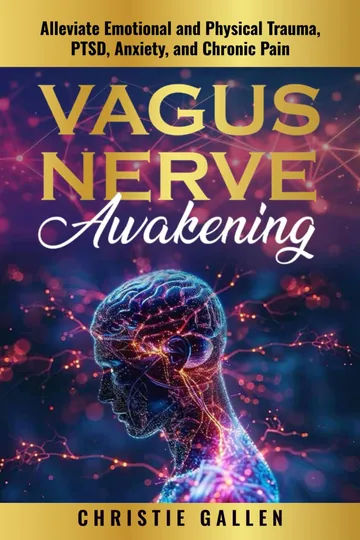 Vagus Nerve Awakening by Christie Gallen, Health & Wellness book cover